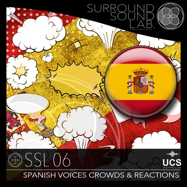 SSL06 Spanish Voices, Crowds & Reactions